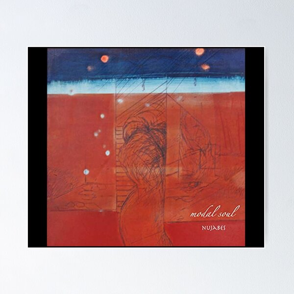 Modal Soul Posters for Sale | Redbubble