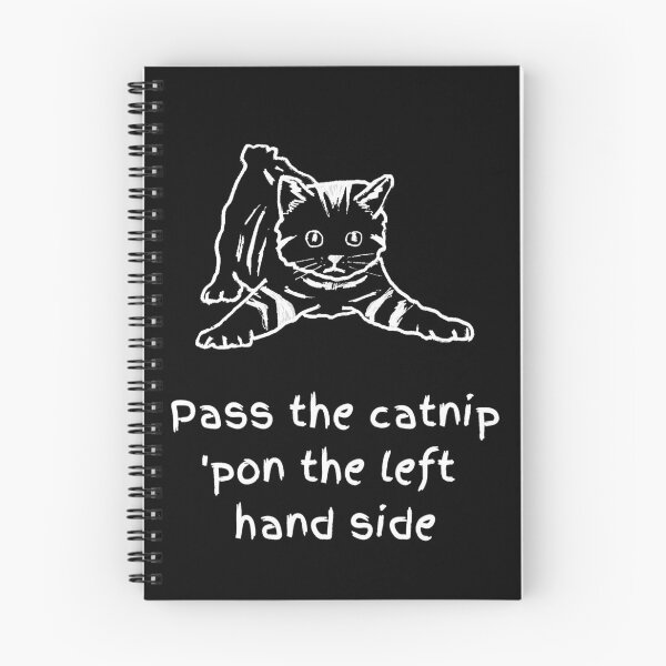 Item preview, Pass The Catnip Pon The Left Hand Side. Catnip Madness designed and sold by Rebel-Design.