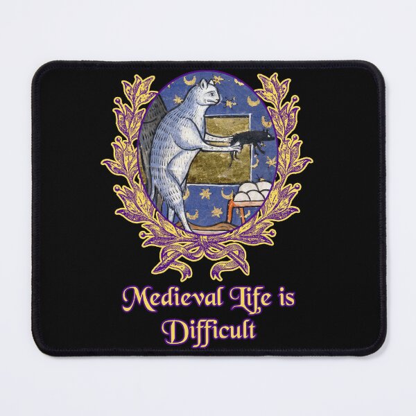 Item preview, 'Medieval Life is Difficult' Goofy Cat Offering Mouse - Medieval Designs Collection designed and sold by Ridiculam Toga.