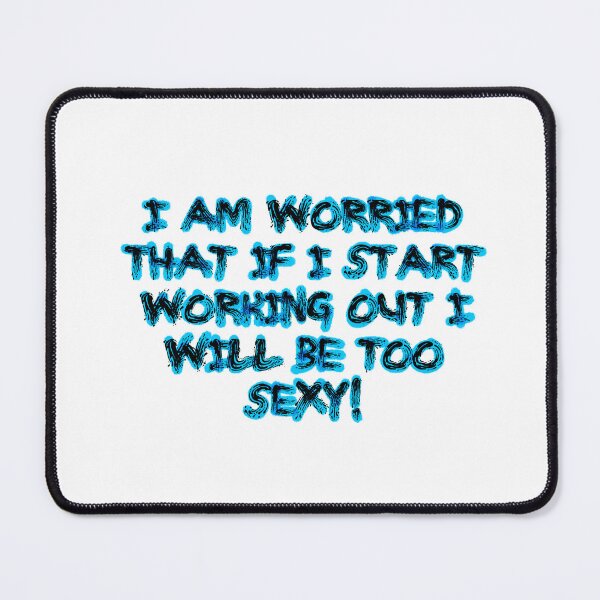 Item preview, Too Sexy designed and sold by Black-Orc.