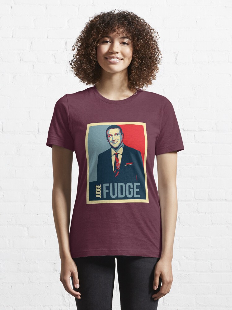 "Judge Fudge" Tshirt by Mussadesigns Redbubble