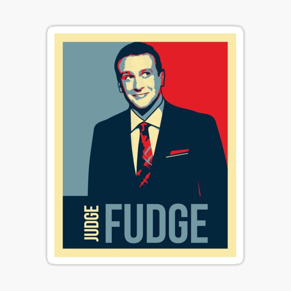 "Judge Fudge" Sticker for Sale by Mussadesigns Redbubble