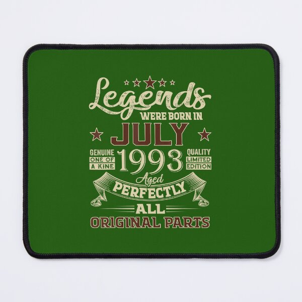 Item preview, Legend Were Born In July 1993 29 Years Old 29 Birthday DM65403 designed and sold by vwwholdz60.