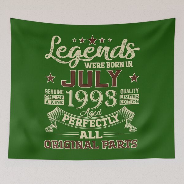 Item preview, Legend Were Born In July 1993 29 Years Old 29 Birthday  DM65403	 designed and sold by vwwholdz60.