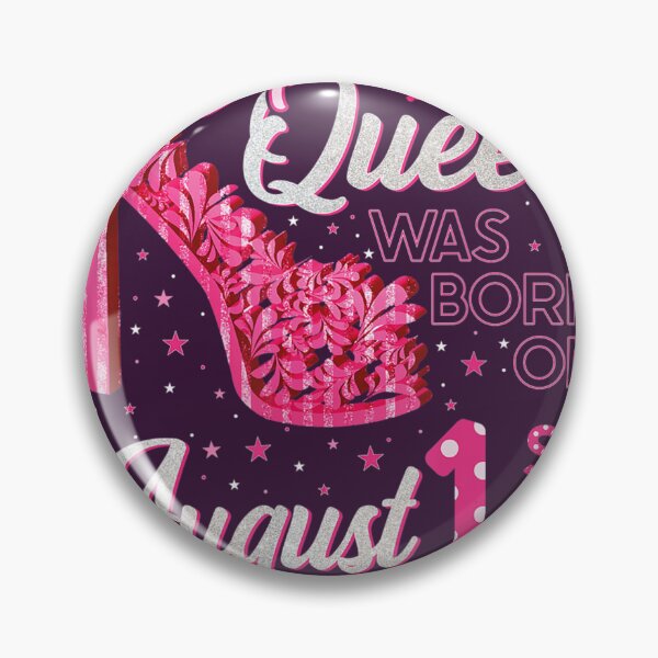 Artikelvorschau, Eine Königin wurde am 1. August High Heels Geburtstag geboren entworfen und verkauft von lqpxhwkz27.