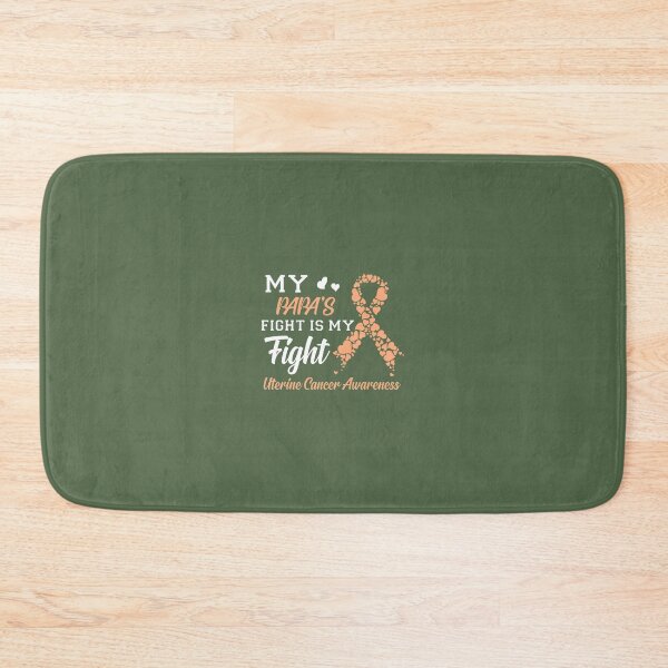 Item preview, My Papa's Fight Is My Fight Uterine Cancer Awareness 	 	 designed and sold by urawxhxdy0.