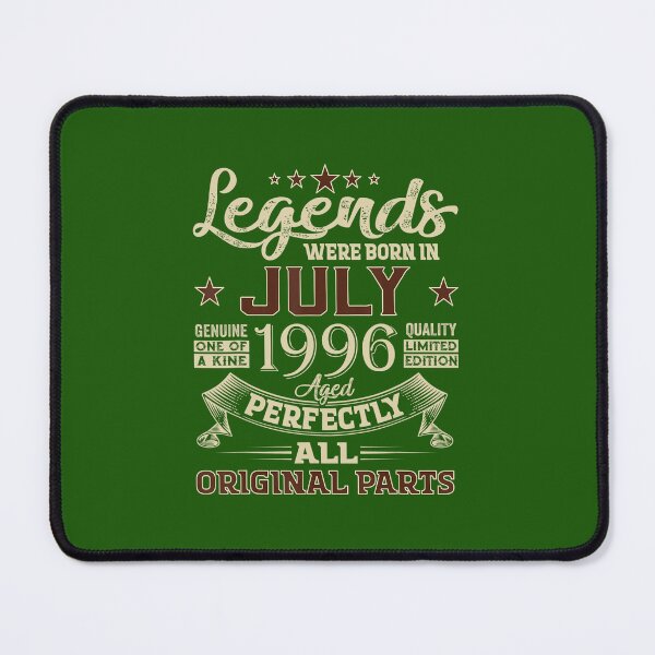 Item preview, Legend Were Born In July 1996 26 Years Old 26 Birthday  DM92899	 designed and sold by vwwholdz60.