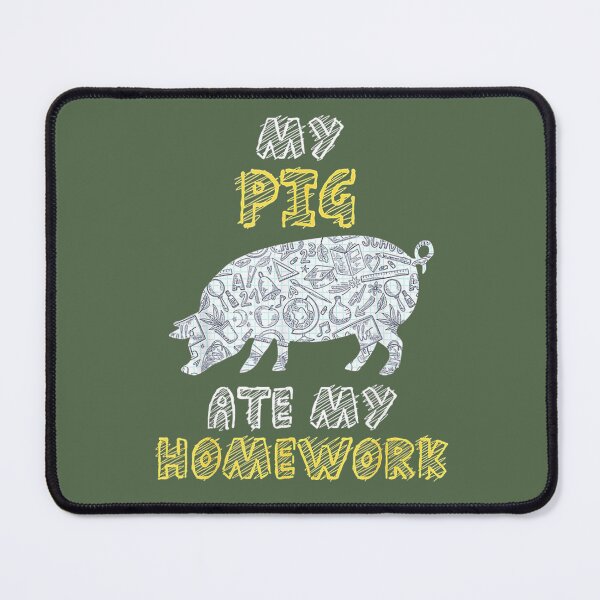 Item preview, My Pig Ate My Homework Boar Pork Swine Kid Back To School  	 designed and sold by urawxhxdy0.