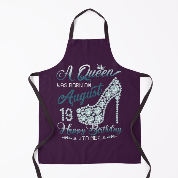 Item preview, A Queen Was Born On August 19, Funny 19th August Birthday designed and sold by lqpxhwkz27.