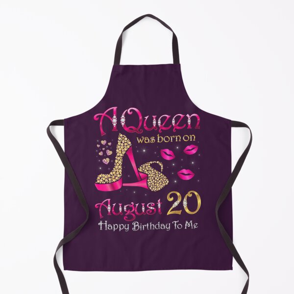 Item preview, A Queen Was Born On August 20 Happy Birthday To Me designed and sold by lqpxhwkz27.