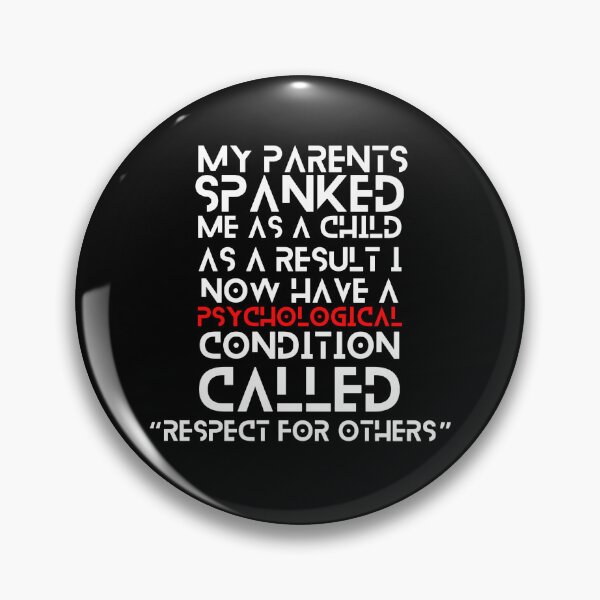 Item preview, My parents spanked me as a child designed and sold by sourceoflife.