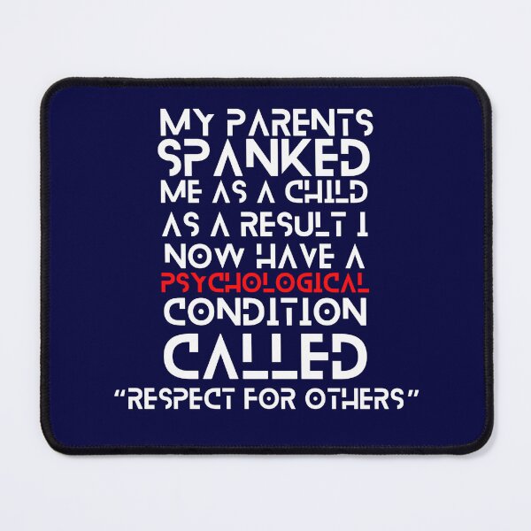 Item preview, My parents spanked me as a child designed and sold by sourceoflife.