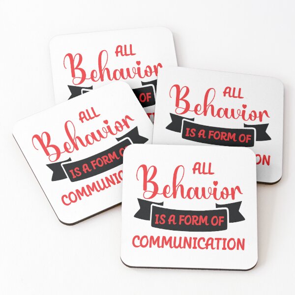 Item preview, Copy of All Behavior Is A Form Of Communication designed and sold by beefrancky.