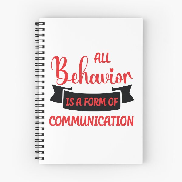 Item preview, Copy of All Behavior Is A Form Of Communication designed and sold by beefrancky.