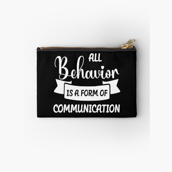 Item preview, Copy of All Behavior Is A Form Of Communication designed and sold by beefrancky.