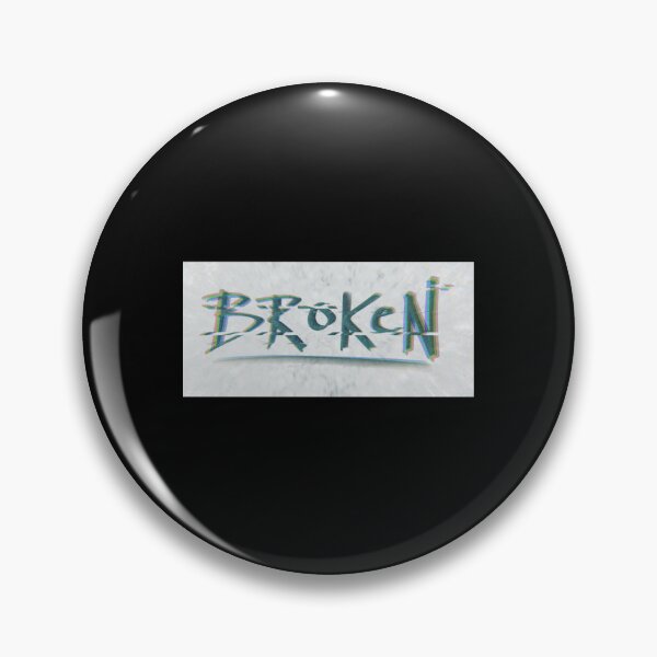 Item preview, Broken designed and sold by kainteesstore.