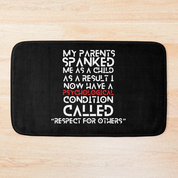 Item preview, My parents spanked me as a child designed and sold by sourceoflife.