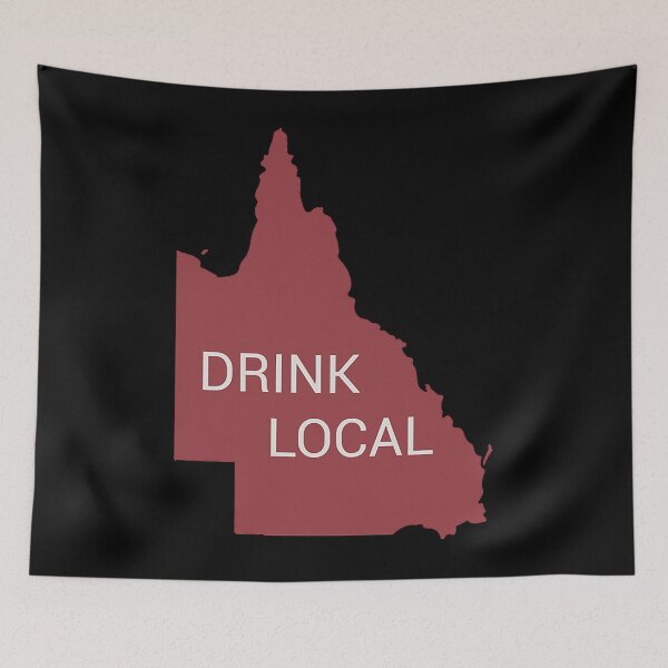 Item preview, Drink Local QLD state designed and sold by altamirano-yvon.