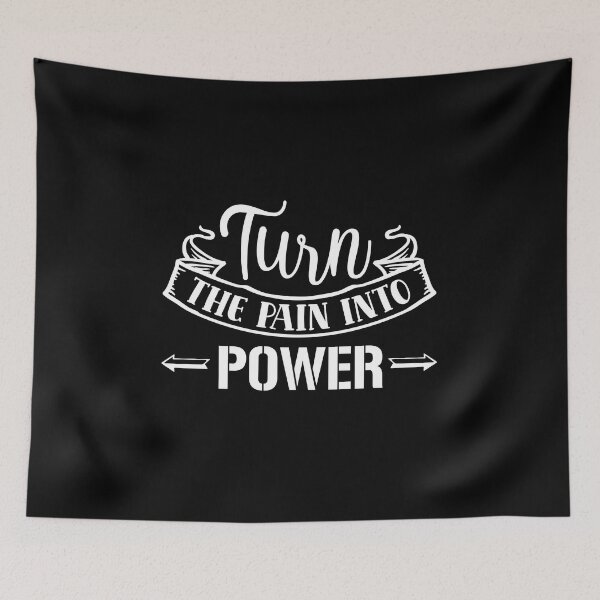 Item preview, Copy of Turn The Pain Into Power designed and sold by beefrancky.
