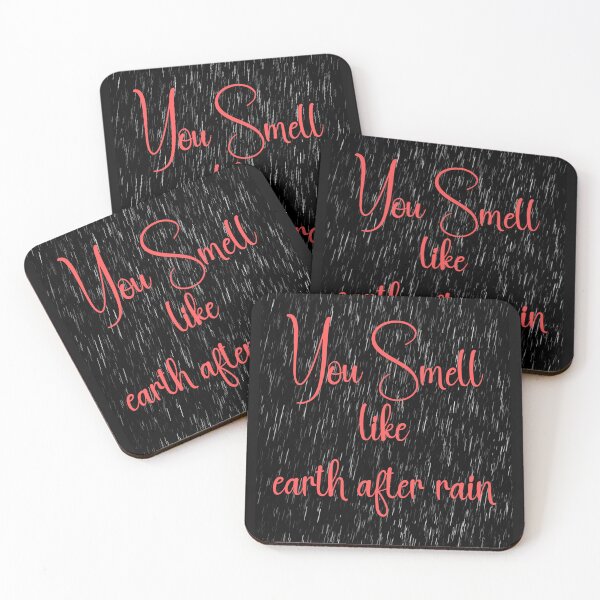 Item preview, You Smell Like Earth After Rain. designed and sold by NewtBoo.
