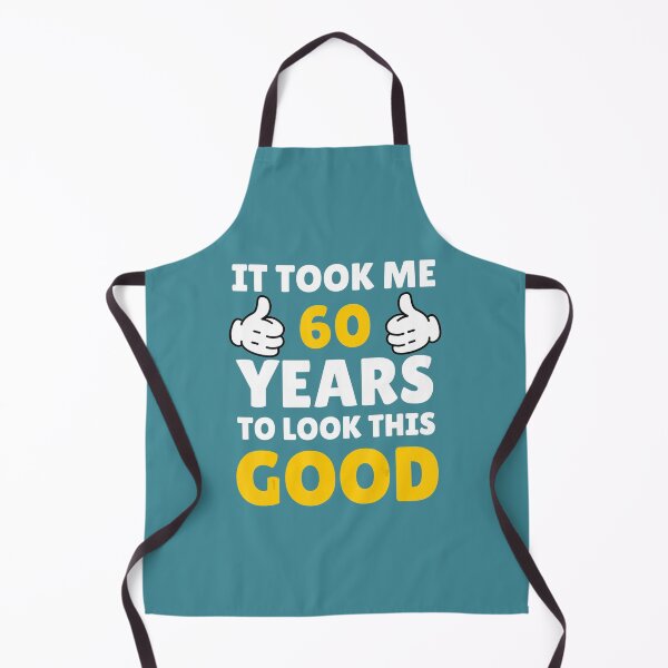 Item preview, 60 Birthday It Took Me Years To Look This Good designed and sold by notircupkf22.