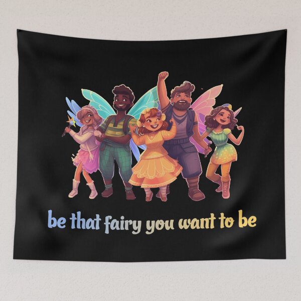 Item preview, Be the fairy you want to be! - Art for Pride Month designed and sold by Pixelboys.