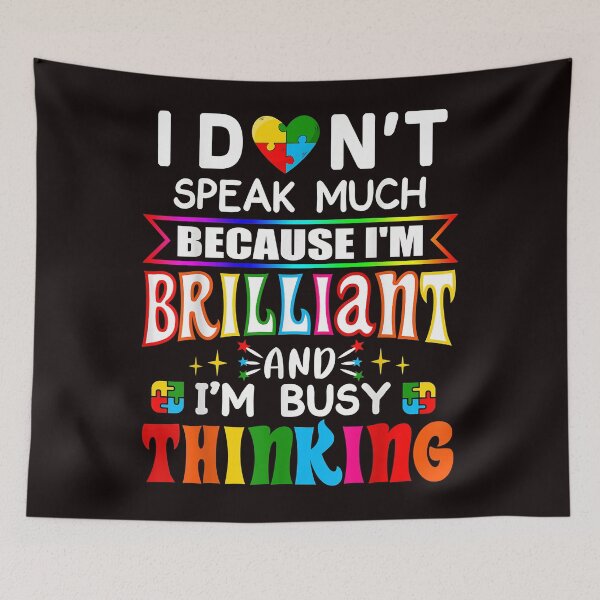 Item preview, I Dont Speak Much Brilliant Autism Autistic Boys Girls Gift designed and sold by NakitaHalbe.