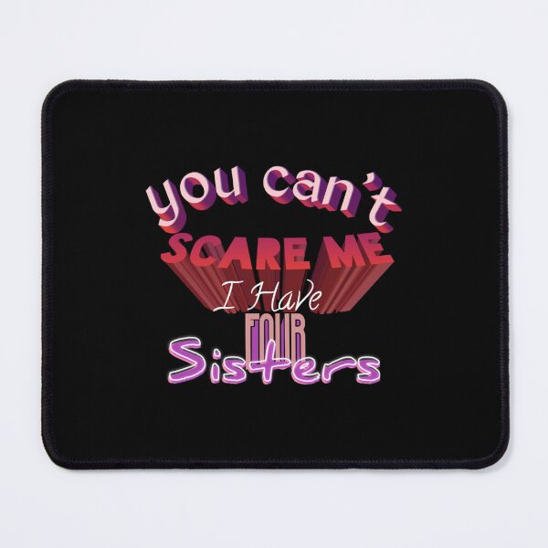 Item preview, you cant scare me i have four sisters retro vintage   designed and sold by ChloeLambertin.