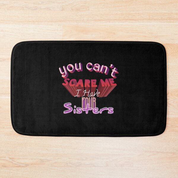 Item preview, you cant scare me i have four sisters retro vintage   designed and sold by ChloeLambertin.