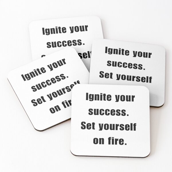 Item preview, Ignite your success Set yourself on fire designed and sold by bettercolors.