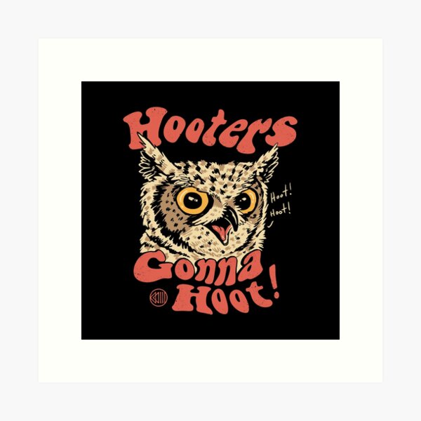 Hooters Art Prints for Sale | Redbubble