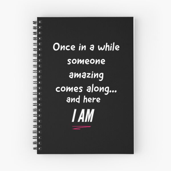 Item preview, Sassy Sayings - Once in a while someone amazing comes along, here i am designed and sold by Quotes Gallery.