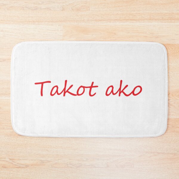 Item preview, Takot ako = I'm affraid TAGALOG designed and sold by PabloBSanchez.