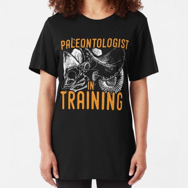 Paleontology tshirt - Paleontologist in training Slim Fit T-Shirt