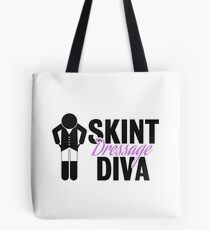Skint Dressage Diva Tote Bag
