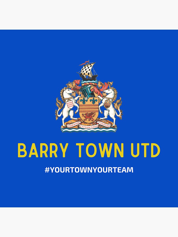 "Barry Town Utd Your Town Your Team" Sticker for Sale by whirlwind84