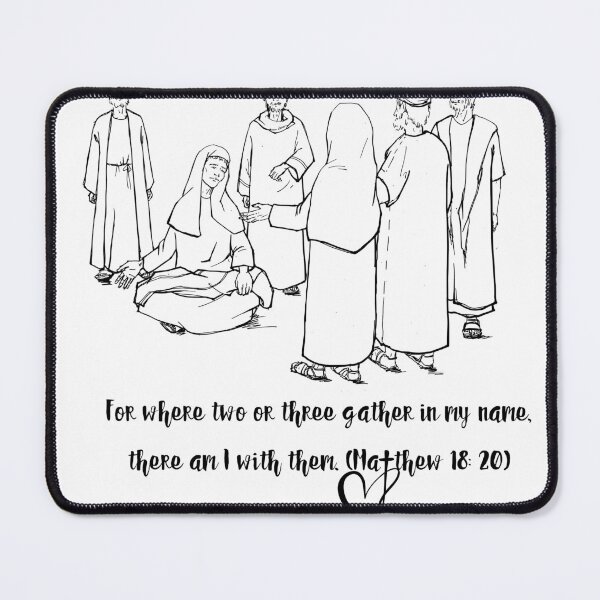 Item preview, Matthew 18:20  designed and sold by Graphexx.