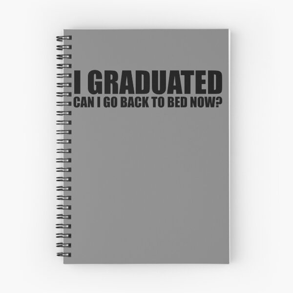 Artikelvorschau, I Graduated Can I Go Back To Bed Now Gear entworfen und verkauft von DynamicDesign.