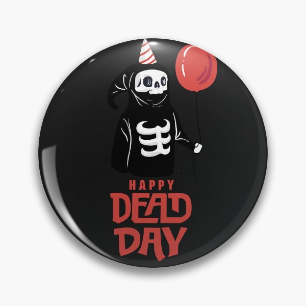 Item preview, happy dead day designed and sold by Revnede.