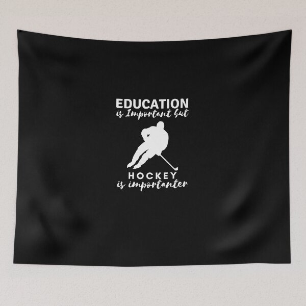 Item preview, Education is Important but hockey is importanter designed and sold by BarDesign.