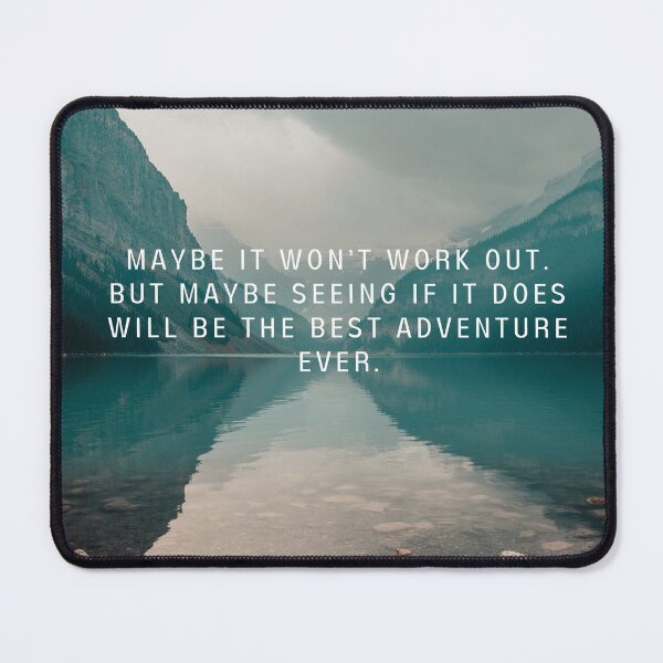 Item preview, Going on an adventure quote designed and sold by Moncrieff0713.