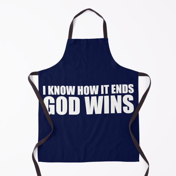 Item preview, I Know How It Ends, God Wins designed and sold by NewFaithApparel.