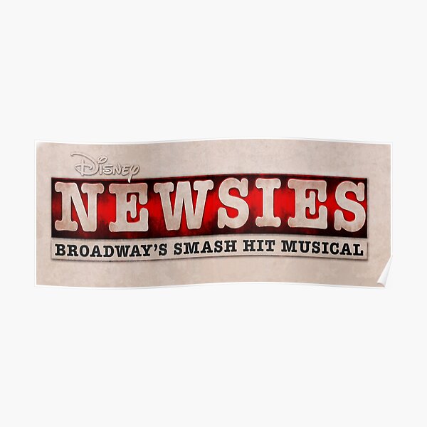 Colored Newsies Logo Poster By Emilycraig8 Redbubble