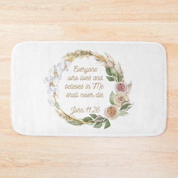 Item preview, John 11:26 - Everyone who lives and believes in Me shall never die.  designed and sold by FlutterByH.