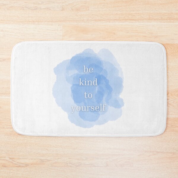 Item preview, Be Kind to Yourself Mental Health Quote Blue Watercolor designed and sold by RueBennet.
