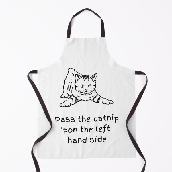 Item preview, Pass The Catnip Pon The Left Hand Side. Catnip Madness designed and sold by Rebel-Design.