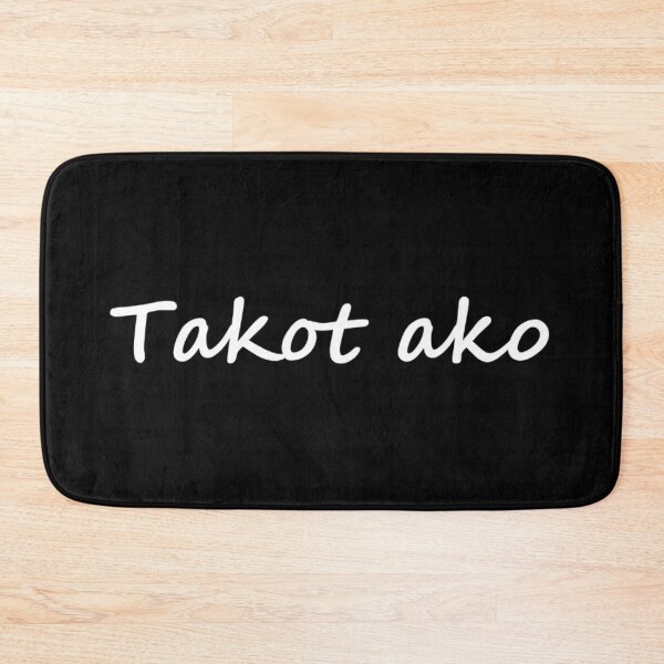 Item preview, Takot ako = I'm afraid TAGALOG designed and sold by PabloBSanchez.