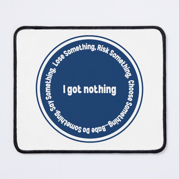 Item preview, I got nothing designed and sold by LisaMichelleArt.