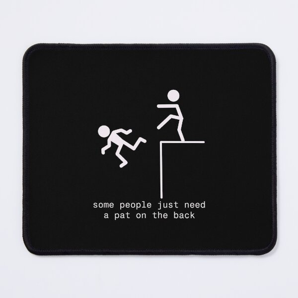 Item preview, Some People Just Need A Pat On The Back - Humor Shirt designed and sold by Anup K.