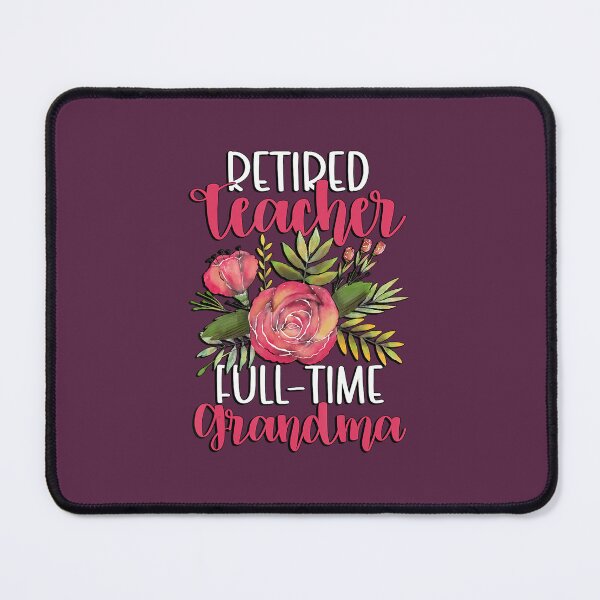 Item preview, Retired Teacher Full-Time Gran	 designed and sold by rclbsdca33.
